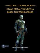 Heavy Metal Thunder: A Guide to Power Armor