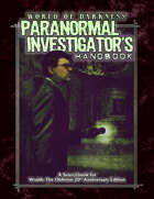World of Darkness: Paranormal Investigator\'s Handbook