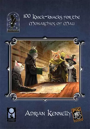 100 Knick-knacks for the Monarchies of Mau