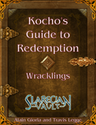 Kocho's Guide to Redemption - Wracklings