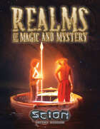 Realms of Magic and Mystery (A Terra Incognita Sourcebook for Scion Second Edition)