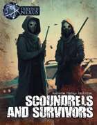 Scoundrels and Survivors