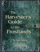 The Harverster's Guide to the Frostlands