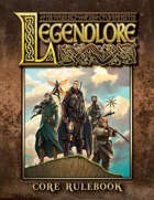 Legendlore Core Rulebook [Retail Version]