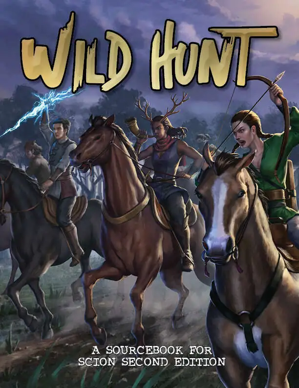 Scion Second Edition: Wild Hunt - Onyx Path Publishing | Scion 2nd