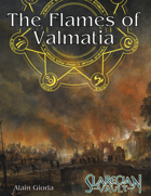 The Flames of Valmatia