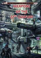 Weapons of the 22nd Century
