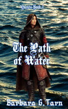 The Path of Water (Quests Book 1)