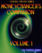 Moneychanger\'s Companion, Vol. 1