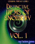 Distinctive Items Of Snobbery, Vol. 1