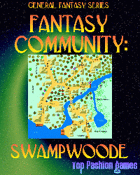Fantasy Community: Swampwoode