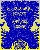 Astrological Forces: Vampire Zodiac