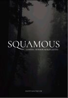 Squamous: Cosmic Horror Roleplaying