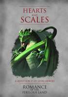Hearts and Scales: A Romance of the Perilous Land Quest
