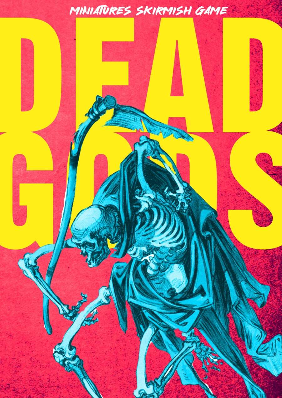 Dead Gods: Miniatures Skirmish Game