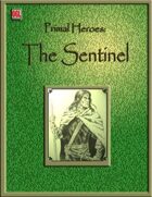 Primal Heroes: The Sentinel