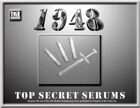 1948: Top Secret Serums