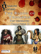 Amazons vs Valkyries: The Blood of Trinakria Pregenerated Characters II