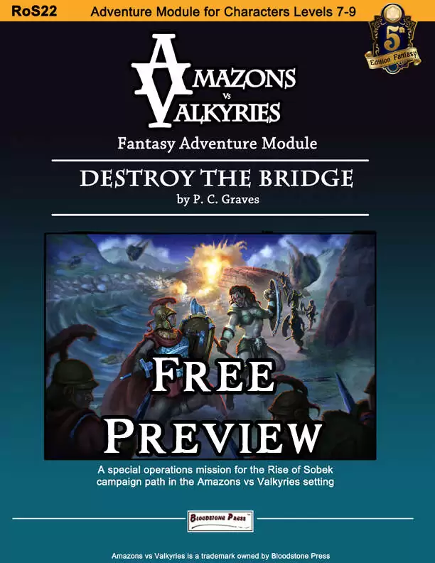 Amazons vs Valkyries: Destroy the Bridge Free Preview Bloodstone