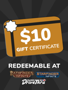 Pathfinder & Starfinder Infinite $10 Gift Certificate/Account Deposit