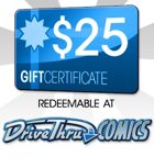 DriveThruComics $25 Gift Certificate/Account Deposit
