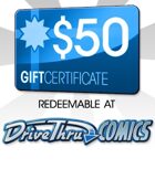 DriveThruComics $50 Gift Certificate/Account Deposit
