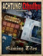Achtung! Cthulhu: Gaming Tiles