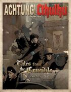 Achtung! Cthulhu: Tales From The Crucible