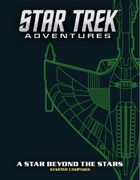 Star Trek Adventures: A Star Beyond the Stars