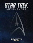 Star Trek Adventures: Remnants