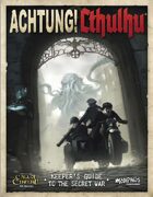 Achtung! Cthulhu  - 7th edition Keeper's Guide