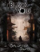 Black Void: The Flight from Salvation Square - (FREE)