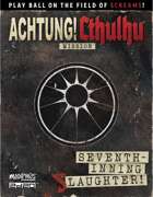 Achtung! Cthulhu 2d20: Seventh-Inning Slaughter!