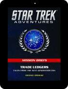 Star Trek Adventures: BRIEFS 004 - Trade Ledgers PDF