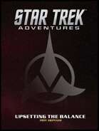 Star Trek Adventures MISSION PDF 017 Upsetting the Balance