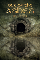 Out of the Ashes Quickstart PDF (FREE)