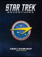 Star Trek Adventures MISSION PDF 022 Eight Layers Deep