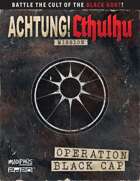Achtung! Cthulhu 2d20: Operation Black Cap (PDF)
