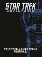 Star Trek Adventures Lower Decks Season 2 Crew Pack PDF
