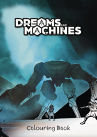 Dreams And Machines: Coloring Book (PDF)
