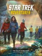 Star Trek Adventures - Second Edition Quickstart