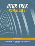 Star Trek Adventures -Second Edition - BRIEFS 201: Department of Temporal Investigations (FREE PDF)