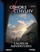 Cohors Cthulhu RPG Laurium Adventures  - PDF