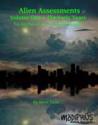 Alien Assessments - Volume One - The Early Years