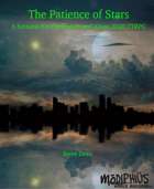 The Patience of Stars