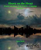 Heavy on the Heart Planets and Aliens Campaign Episode Three