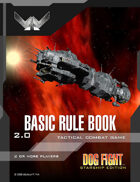 Dog Fight: Starship Edition Basic Rules
