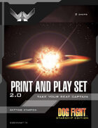 Dog Fight: Starship Edition PNP Set