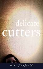 Delicate Cutters