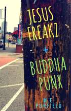 jesus freakz + buddha punx